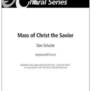 OCP Publications Mass Of Christ Saviour - Schutte - Keyboard/Choral Songbook Affaire À Saisir